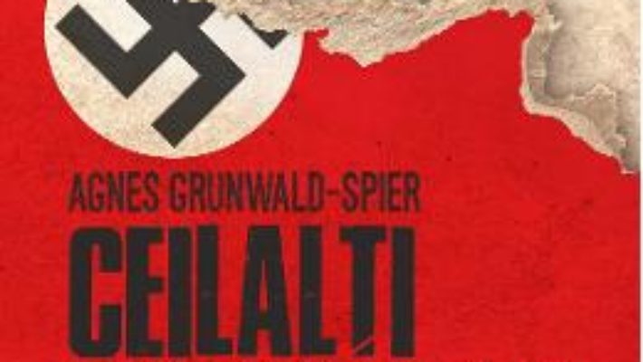 Cartea Ceilalti Schindleri – Agnes Grunwald-Spier (download, pret, reducere)