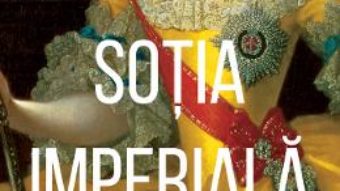 Cartea Sotia imperiala – Irina Reyn (download, pret, reducere)