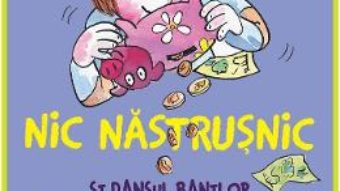 Cartea Nic Nastrusnic si dansul banilor – Francesca Simon (download, pret, reducere)