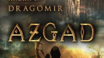 Cartea Azgad – Andra E. Dragomir (download, pret, reducere)