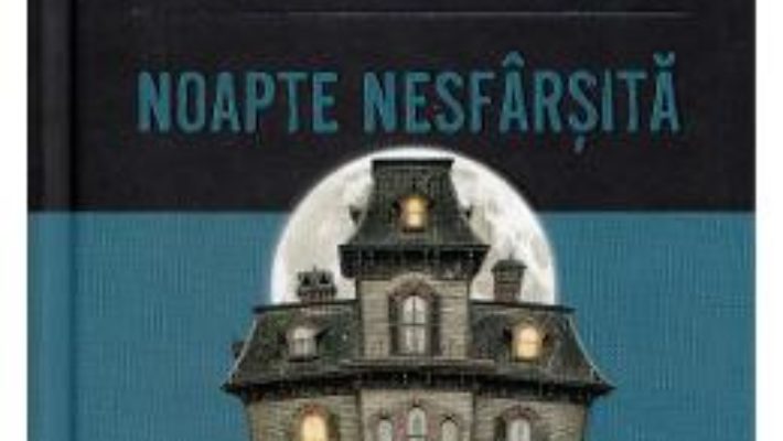 Cartea Noapte nesfarsita – Agatha Christie (download, pret, reducere)