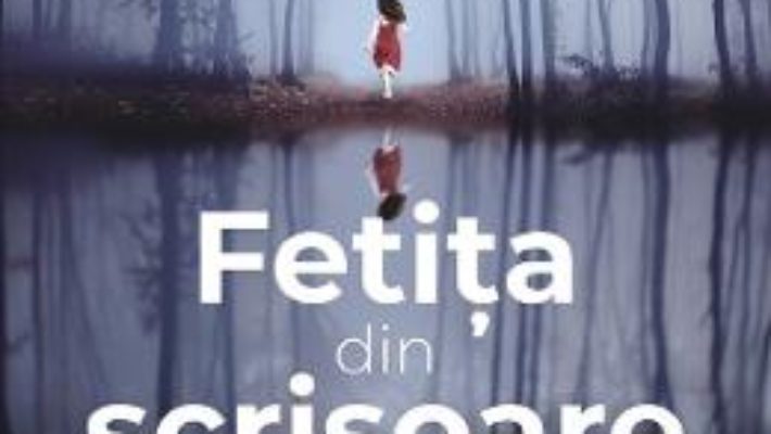 Cartea Fetita din scrisoare – Emily Gunnis (download, pret, reducere)