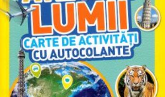 Cartea Atlasul lumii. Carte de activitati cu autocolante (download, pret, reducere)