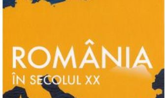 Cartea Romania in secolul XX – Francesco Guida (download, pret, reducere)