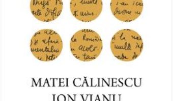 Cartea Scrisori din exil. Corespondenta inedita – Calinescu Matei, Vianu Ion (download, pret, reducere)