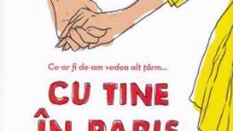 Cartea Cu tine in Paris – Clementine Beauvais (download, pret, reducere)