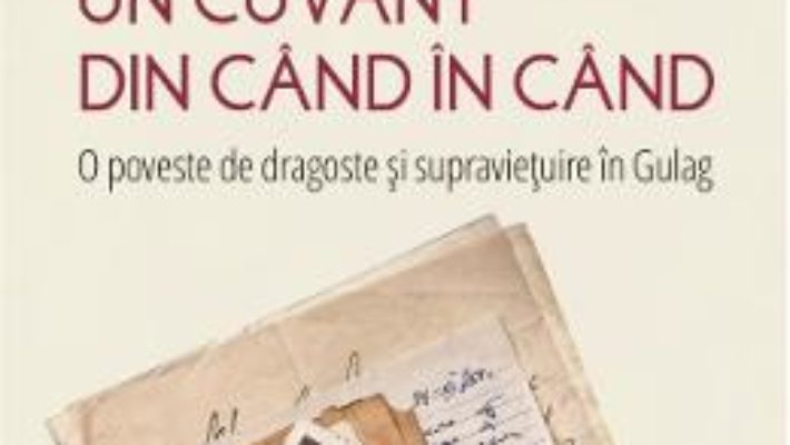 Cartea Sa-mi trimiti un cuvant din cand in cand – Orlando Figes (download, pret, reducere)