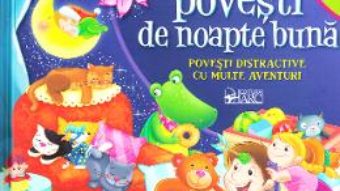 Cartea 101 povesti de noapte buna (download, pret, reducere)