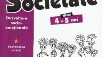 Cartea Educatie pentru societate 4-5 ani (download, pret, reducere)