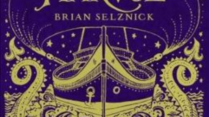 Cartea Minunata familie Marvel – Brian Selznick (download, pret, reducere)