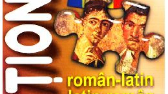 Cartea Dictionar roman-latin, latin-roman – Alexandru Andrei (download, pret, reducere)