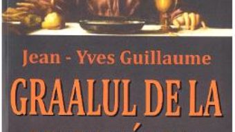 Cartea Graalul de la Montsegur – Jean-Yves Guillaume (download, pret, reducere)