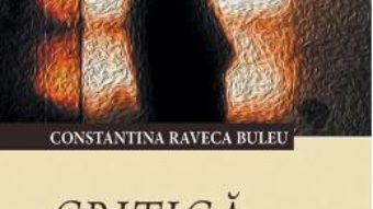 Cartea Critica si empatie – Constantina Raveca Buleu (download, pret, reducere)