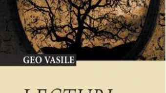 Cartea Lecturi in filigran – Geo Vasile (download, pret, reducere)