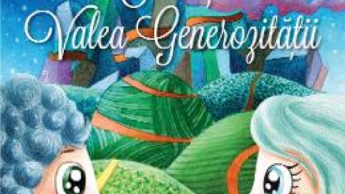 Cartea Erus si Valea generozitatii – Alec Blenche (download, pret, reducere)