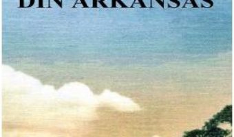 Cartea Campionul din Arkansas – John Grisham (download, pret, reducere)