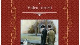 Cartea Cainele din Baskerville. Valea terorii – Sir Arthur Conan Doyle (download, pret, reducere)