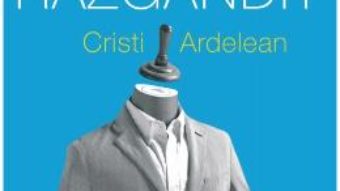 Cartea Spre seara s-au razgandit – Cristi Ardelean (download, pret, reducere)