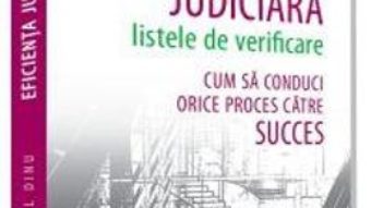 Cartea Eficienta judiciara: Listele de verificare – Mihail Dinu (download, pret, reducere)