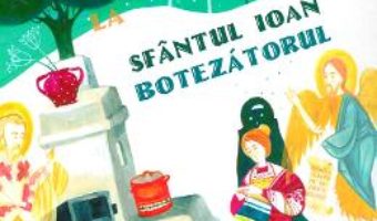 Cartea De la Sfantul Nicolae la Sfantul Ioan Botezatorul – Ana Pascu (download, pret, reducere)