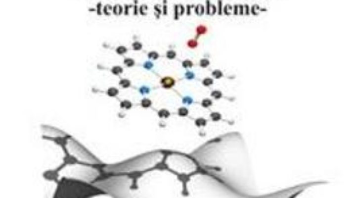 Cartea Chimie organica. Teorie si probleme – Pruteanu Laura-Mihaela (download, pret, reducere)