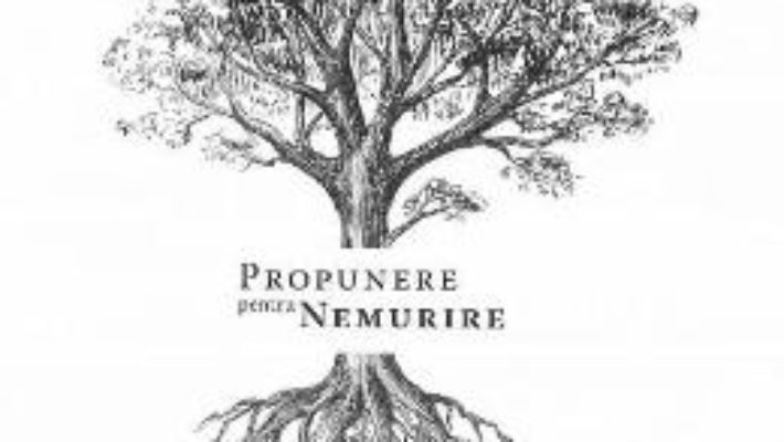 Cartea Propunere pentru nemurire – Viorel Grigore (download, pret, reducere)