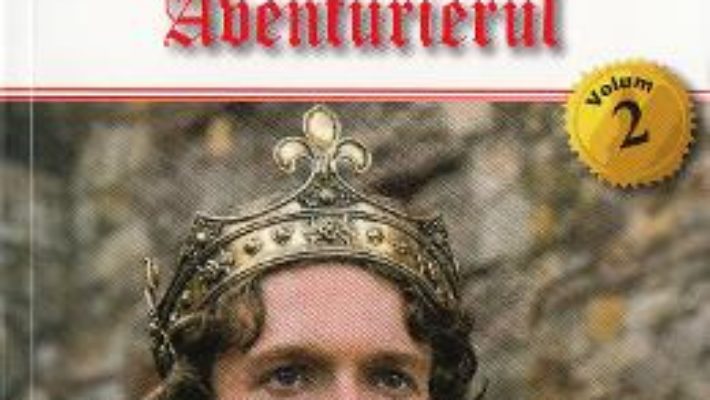 Cartea Capitanul Vol. 2: Aventurierul – Michel Zevaco (download, pret, reducere)