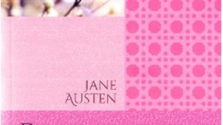 Cartea Ratiune si simtire – Jane Austen (download, pret, reducere)