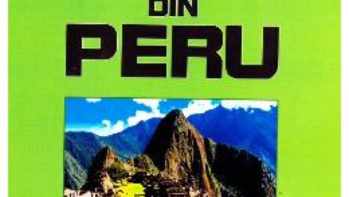 Cartea Condori, lame si… cornutele bisericii si politicii din Peru﻿ – Doru Ciucescu (download, pret, reducere)