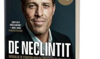 Cartea De neclintit – Tony Robbins (download, pret, reducere)