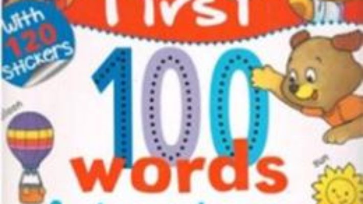 Cartea My First 100 Words: Adventures (download, pret, reducere)