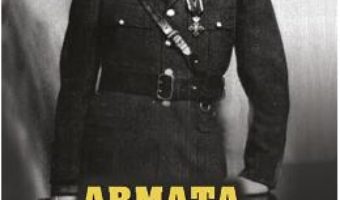 Cartea Armata, maresalul si evreul – Alex Mihai Stoenescu (download, pret, reducere)