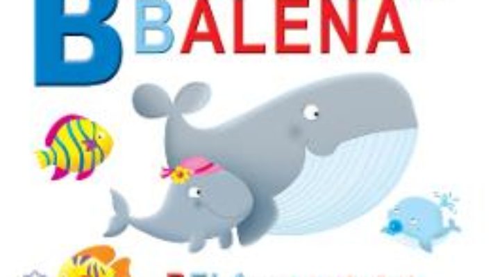 Cartea B de la Balena – Bela merge la bal (necartonat) (download, pret, reducere)