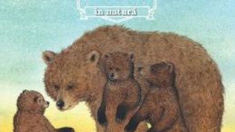 Cartea Animale salbatice in natura – Ursul (download, pret, reducere)