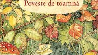 Cartea Poveste de toamna – Jill Barklem (download, pret, reducere)