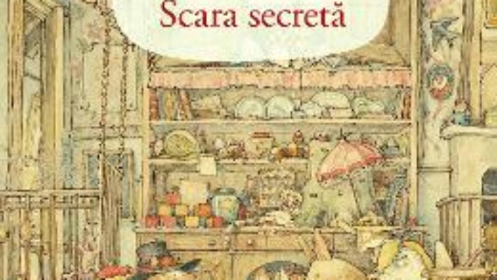 Cartea Scara secreta – Jill Barklem (download, pret, reducere)