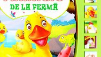 Cartea Carte cu sunete – Animale de la Ferma (download, pret, reducere)