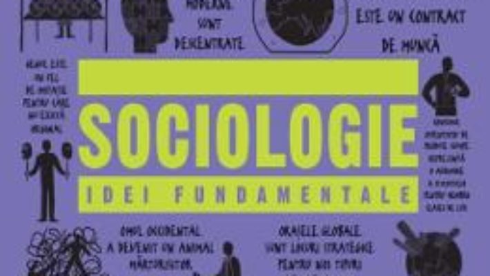 Cartea Sociologie. Idei fundamentale (download, pret, reducere)