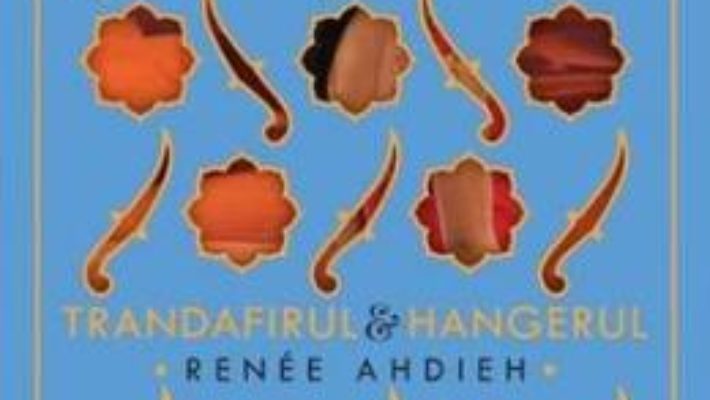 Cartea Trandafirul si hangerul – Renee Ahdieh (download, pret, reducere)