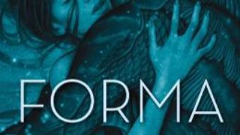 Cartea Forma apei – Guillermo del Toro, Daniel Kraus (download, pret, reducere)