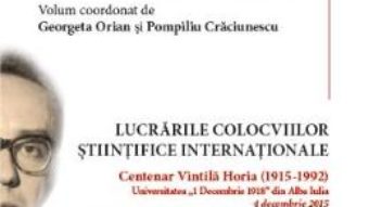 Cartea Vintila Horia, un ganditor pentru mileniul trei – Georgeta Orian, Pompiliu Craciunescu (download, pret, reducere)