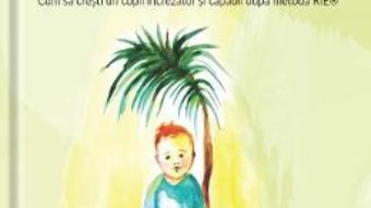 Cartea Copiii stiu cel mai bine – Deborah Carlisle Solomon (download, pret, reducere)