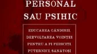 Cartea Magnetismul personal sau psihic – Hector Durville (download, pret, reducere)