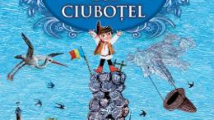 Cartea Imparatia lui Ciubotel + CD – Spiridon Vangheli (download, pret, reducere)