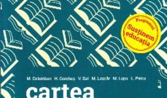 Cartea Cartea definitiva. Literatura romana pentru Bacalaureat – M.H. Columban, H. Corches (download, pret, reducere)