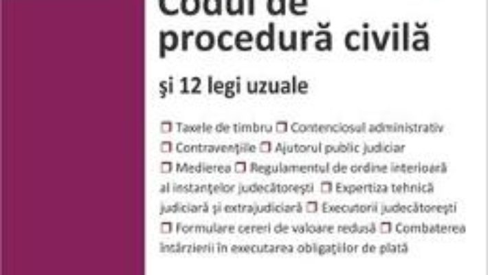 Cartea Codul de procedura civila si 12 legi uzuale Ed.2018 (download, pret, reducere)