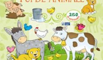 Cartea Lipeste! Pui de animale (download, pret, reducere)