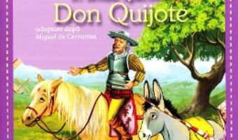 Cartea Invat sa citesc! In lima spaniola – Don Quijote – Nivelul 1 (download, pret, reducere)