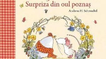 Cartea Tilda Soricela. Surpriza din oul poznas – Andreas H. Schmachtl (download, pret, reducere)