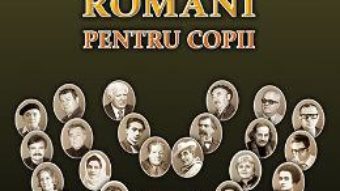 Cartea Scriitori romani pentru copii – Silvia Ursache (download, pret, reducere)